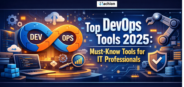 Top DevOps Tools 2025: Must-Know Tools for IT Professionals